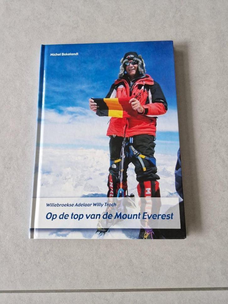 Op de top van de Mount Everest - Michel Bakelandt, Boeken, Biografieën, Sport, Ophalen of Verzenden