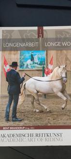 Academic Art of Riding - Longe work (boek 3), Bent Branderup, Nieuw, Ophalen of Verzenden, Overige onderwerpen