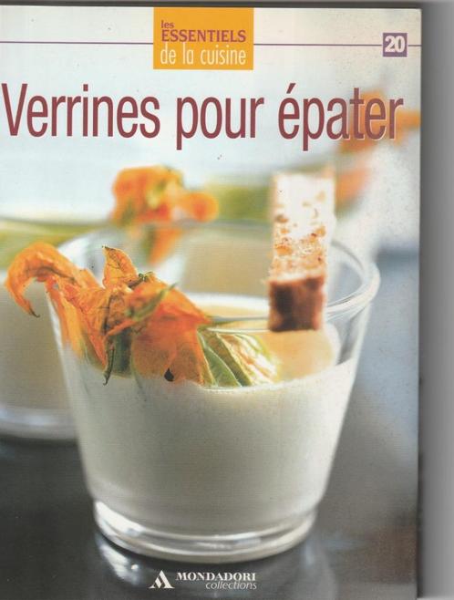 Verrines pour épater, Boeken, Kookboeken, Nieuw, Voorgerechten en Soepen, Taart, Gebak en Desserts, Europa, Ophalen