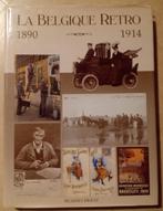 La Belgique Rétro, Livres, Histoire nationale, Enlèvement ou Envoi