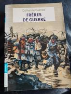 Catherine Cuenca Frères de guerre, Ophalen of Verzenden, Zo goed als nieuw