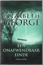 Een onafwendbaar einde - Elizabeth George, Livres, Thrillers, Pays-Bas, Utilisé, Enlèvement ou Envoi, Elizabeth George