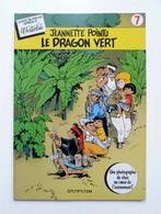 EO 1983 - Jeannette Pointu 0 Le dragon vert - superbe état, Livres, BD, Comme neuf, Une BD, Enlèvement ou Envoi, Wasterlain