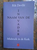 Rik Devillé - In naam van de Vader, Boeken, Ophalen of Verzenden, Rik Devillé