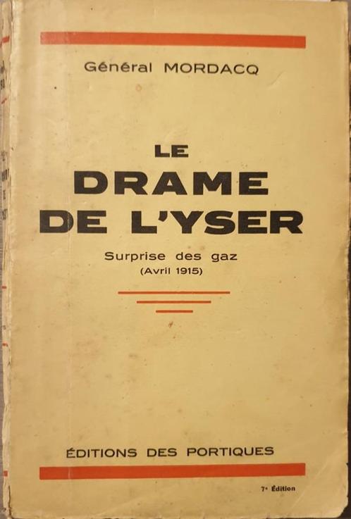 (1914-1918 BOESINGHE YPRES LANGEMARCK) Le drame de l’Yser. S, Boeken, Oorlog en Militair, Gelezen, Ophalen of Verzenden