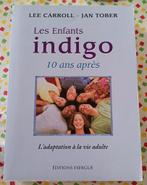 Les enfants indigo dix ans après : Lee Carroll - Jan Tober, Boeken, Esoterie en Spiritualiteit, Gelezen, Achtergrond en Informatie