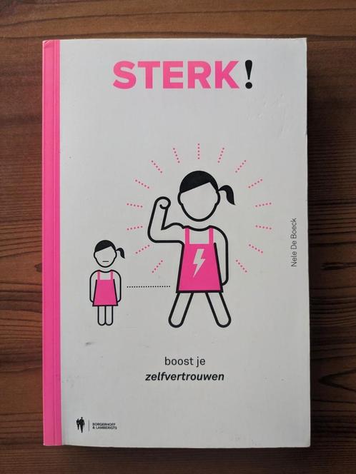 Nele De Boeck - Sterk!, Boeken, Politiek en Maatschappij, Gelezen, Ophalen