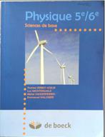 Physique 5/6 sciences de base EAN : 9782804140878, Ophalen, ASO, Natuurkunde, Zo goed als nieuw