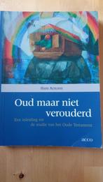Oud maar niet verouderd, Boeken, Godsdienst en Theologie, Gelezen, Acco, Ophalen of Verzenden, Christendom | Protestants