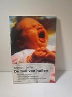 De taal van huilen, Aletha J. Solter, Comme neuf, Enlèvement, Éducation jusqu'à 6 ans