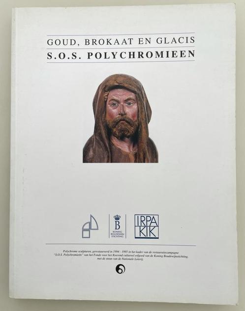 S.O.S. Polychromieen Goud, Brocaat en Glacis, Boeken, Kunst en Cultuur | Beeldend, Verzenden