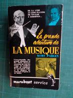 La grande aventure de la musique (Kurt Pahlen)–1955 -519 pgs, Enlèvement ou Envoi, Général, Utilisé, Kurt Pahlen
