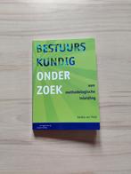 Boek : Bestuurskundig onderzoek : methodologische inleiding., Boeken, Schoolboeken, Ophalen of Verzenden, Zo goed als nieuw