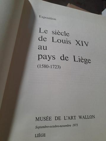 Catalogue Expo Le siècle de Louis XIV au pays de Liège  