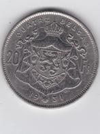 4 belga -  1931 Fr, Postzegels en Munten, Ophalen of Verzenden, Metaal, Losse munt