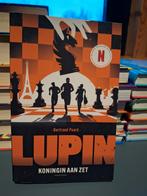 Koningin aan zet - Lupin - Bertrand Puard, Enlèvement ou Envoi