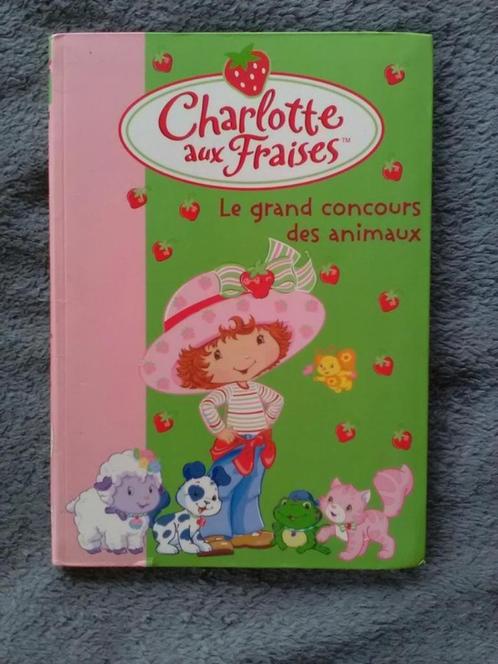 "Charlotte aux fraises - Le grand concours des animaux", Livres, Livres pour enfants | Jeunesse | Moins de 10 ans, Utilisé, Fiction général