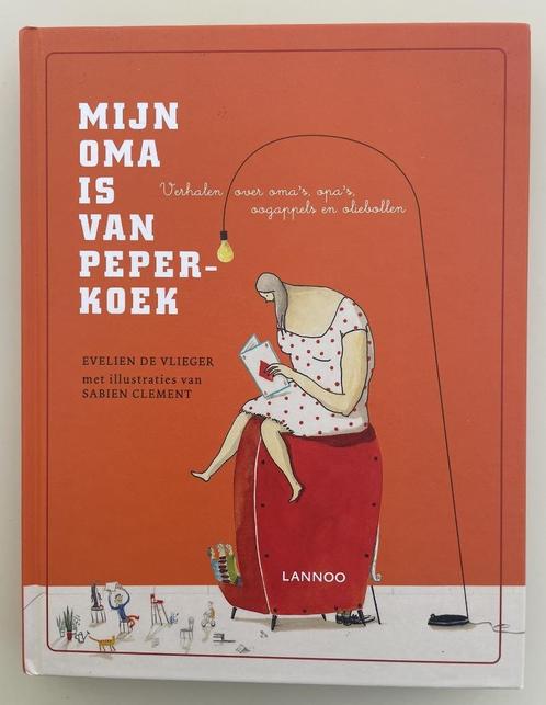 Mijn oma is van peperkoek, Boeken, Kinderboeken | Jeugd | onder 10 jaar, Ophalen of Verzenden