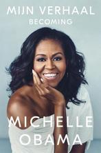 Mijn verhaal  / Michelle Obama, Boeken, Ophalen of Verzenden, Zo goed als nieuw