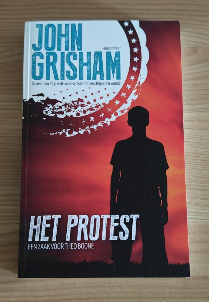 Boek Het protest (een zaak voor Theo Boone) - John Grisham, Boeken, Thrillers, Nieuw, Nederland, Ophalen of Verzenden