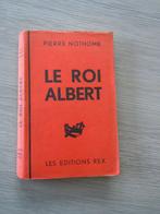 le roi Albert - Pierre Nothomb 1934, Ophalen of Verzenden