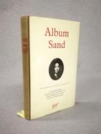Album Sand George- Pléiade, Livres, Comme neuf, Georges Lubin NRF, Littérature, Enlèvement ou Envoi
