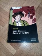 Bd tardi adèle blanc sec adèle et la bête stéphane hurel, Livres, BD, Enlèvement ou Envoi, Stéphane hurel