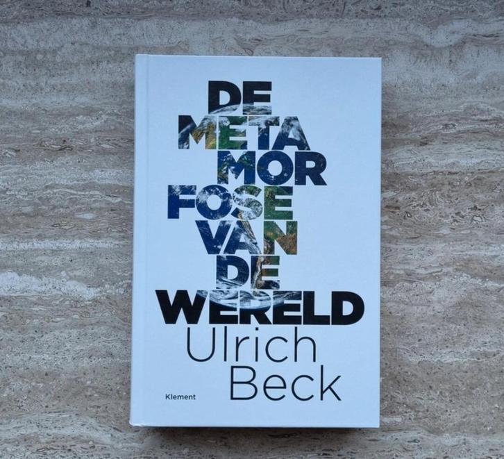 De metamorfose van de wereld, van Ulrich Beck over klimaat, Boeken, Politiek en Maatschappij, Nieuw, Maatschappij en Samenleving
