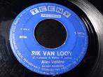 Alex Valère‎ — Rik Van Looy / Het Smidje '1962, Enlèvement ou Envoi, Single, Utilisé, Pop