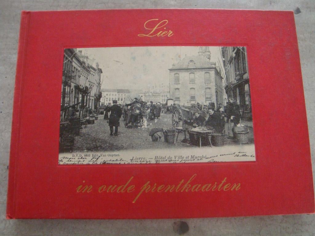 LIER IN OUDE PRENTKAARTEN, Livres, Histoire & Politique, Enlèvement ou Envoi, Utilisé