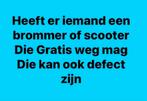 Gratis ophalen van brommers of scooters, Fietsen en Brommers, Ophalen of Verzenden