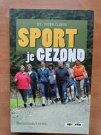 Sport je gezond - Dr. Peter Claeys, Livres, Livres de sport, Enlèvement ou Envoi, Neuf