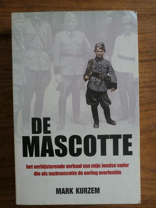 De Mascotte (Mark Kurzem), Boeken, Oorlog en Militair, Zo goed als nieuw, Ophalen