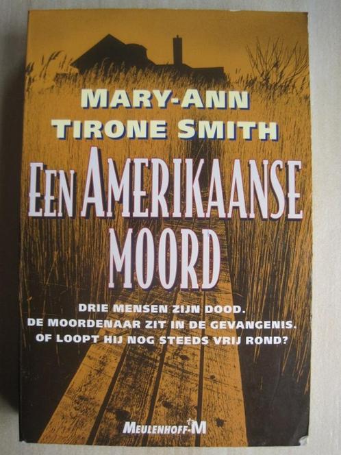 031 - Een Amerikaanse moord - Mary-Ann Tirone Smith, Boeken, Thrillers, Zo goed als nieuw, Amerika, Ophalen of Verzenden