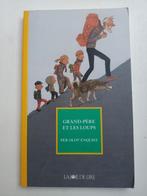 Grand père et les loups, Ophalen of Verzenden, Zo goed als nieuw