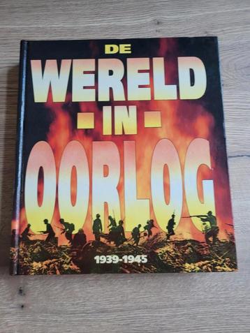 Boek : de wereld in oorlog, Boeken, Ophalen of Verzenden, Tweede Wereldoorlog, Zo goed als nieuw