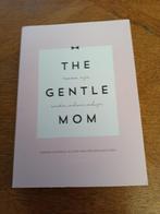 Boek 'The gentle mom', Gelezen, Ophalen of Verzenden