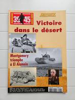 Victoire dans le désert : Montgomery triomphe à El Alamein, Livres, Guerre & Militaire, Enlèvement ou Envoi, Deuxième Guerre mondiale