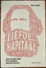 Mary Gabriel - Liefde en Kapitaal, Boeken, Ophalen of Verzenden, Mary Gabriel, Politiek
