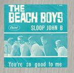 7"  The Beach Boys ‎– Sloop John B, Gebruikt, 7 inch, Single, Ophalen of Verzenden
