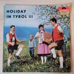 33 tours Holiday in Tyrol, CD & DVD, Vinyles | Musique du monde, Européenne, Utilisé, Enlèvement ou Envoi
