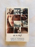 Gayle Forman - Als ik blijf, Boeken, Ophalen of Verzenden, Zo goed als nieuw, Gayle Forman