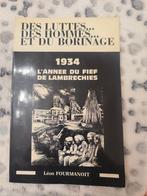 Livre" la lutte des hommes..et du Borinage", Livres, Enlèvement ou Envoi