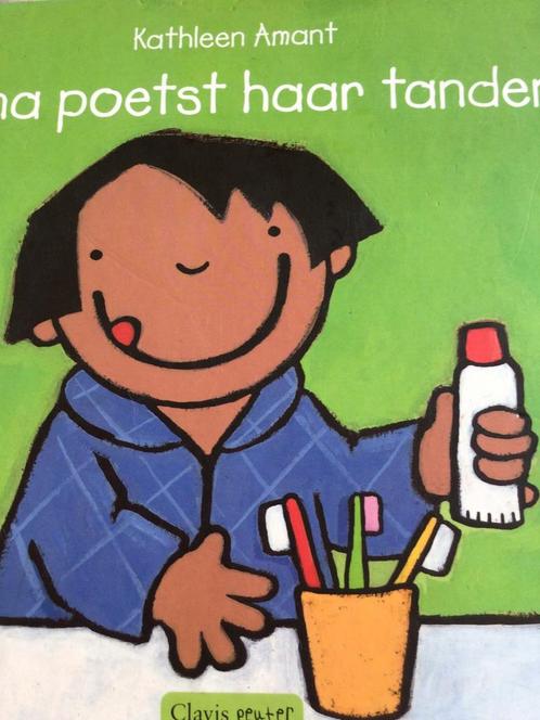 Kathleen Amant - Anna poetst haar tanden - goede staat, Livres, Livres pour enfants | 0 an et plus, Utilisé, 2 à 3 ans, Enlèvement ou Envoi