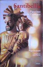 SANTIBELLIS Figurines de Provence Santons E.O 2006 Envoi, Collections, Statues & Figurines, Enlèvement ou Envoi