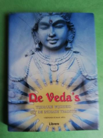 De Veda's Tijdloze wijsheid uit de Indiase traditie