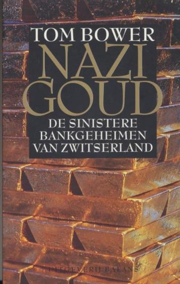 (a400) Nazigoud, de sinistere bankgeheimen van Zwitserland beschikbaar voor biedingen