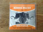 single eddie pauly, Ophalen of Verzenden, 7 inch, Pop, Single