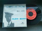 Clem bart de witte van zichem /dolle mina, Cd's en Dvd's, Vinyl Singles, 7 inch, Single, Ophalen of Verzenden, Zo goed als nieuw