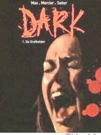 Dark - 1: De grafkelder door Max, Mercier en Seiter, Boeken, Ophalen of Verzenden, Nieuw